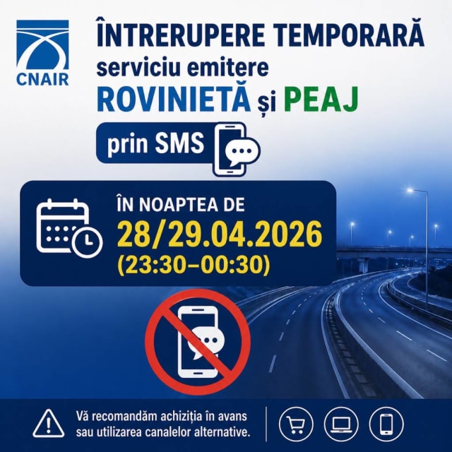 CNAIR a anunțat întreruperea temporară a serviciilor de plată a rovinietei și peajelor prin SMS în noaptea de 28 spre 29 aprilie