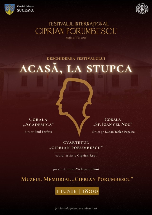 Suceava: Festivalul Internațional „Ciprian Porumbescu” începe luni cu concertul „Acasă, la Stupca”