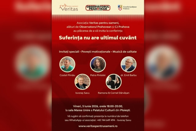 Eveniment la Palatul Culturii din Ploiești: „Suferința nu are ultimul cuvânt” programat vineri