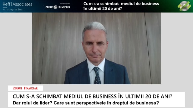 Cum s-a schimbat avocatura de business în ultimii 20 de ani? Expert: Tranzacțiile au evoluat spre o abordare multidisciplinară și mai eficientă