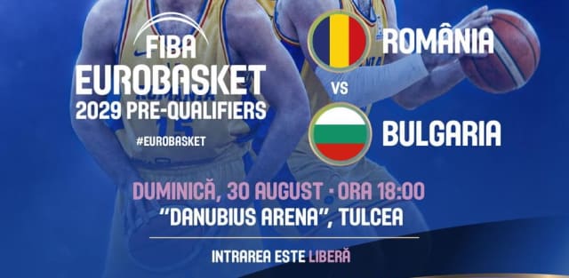 Naționala de baschet a României înfruntă Bulgaria la Tulcea pe 30 august 2026