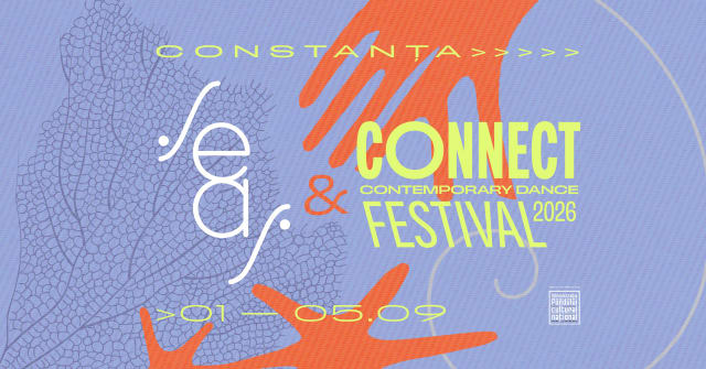 Festivalul de Dans Contemporan CONNECT 2026 @ SEAS aduce la Constanța cinci zile de dans, performance, artă vizuală și film