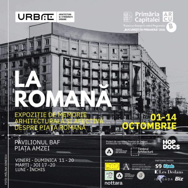 Expoziție la BAF documentează zona Pieței Romane între 1-14 octombrie 2026