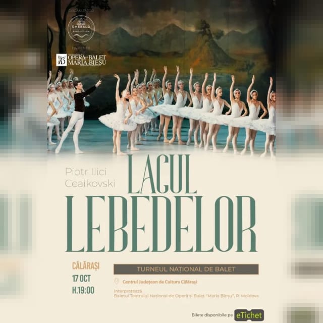 Lacul Lebedelor va ajunge la Călărași pe 17 octombrie 2026