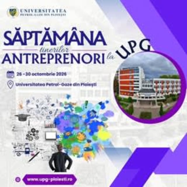 Săptămâna Tinerilor Antreprenori la UPG