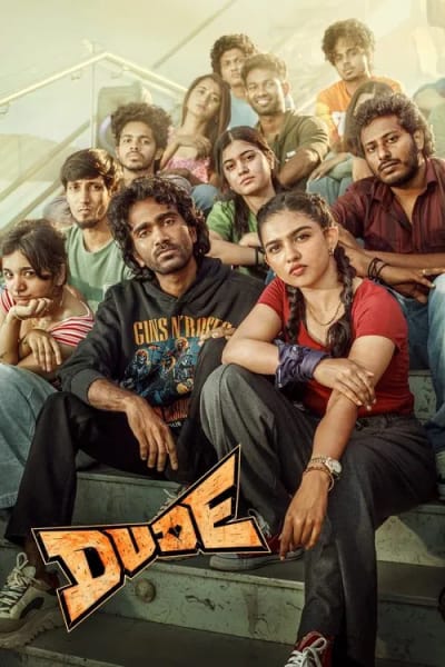 Dude (2025) WEB-DL [Hindi (DD5.1) & Tamil] 4K 1080p 720p & 480p Dual Audio [x264/10Bit-HEVC] | Full Movie (2025) Download - Action, Comedy, Crime