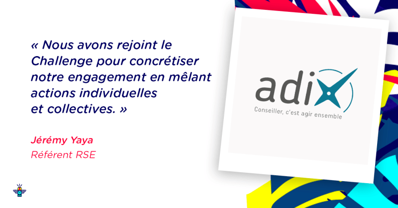 Entreprise engagée : Adix, entreprise de conseil en management Entreprise engagée : Adix, entreprise de conseil en management
