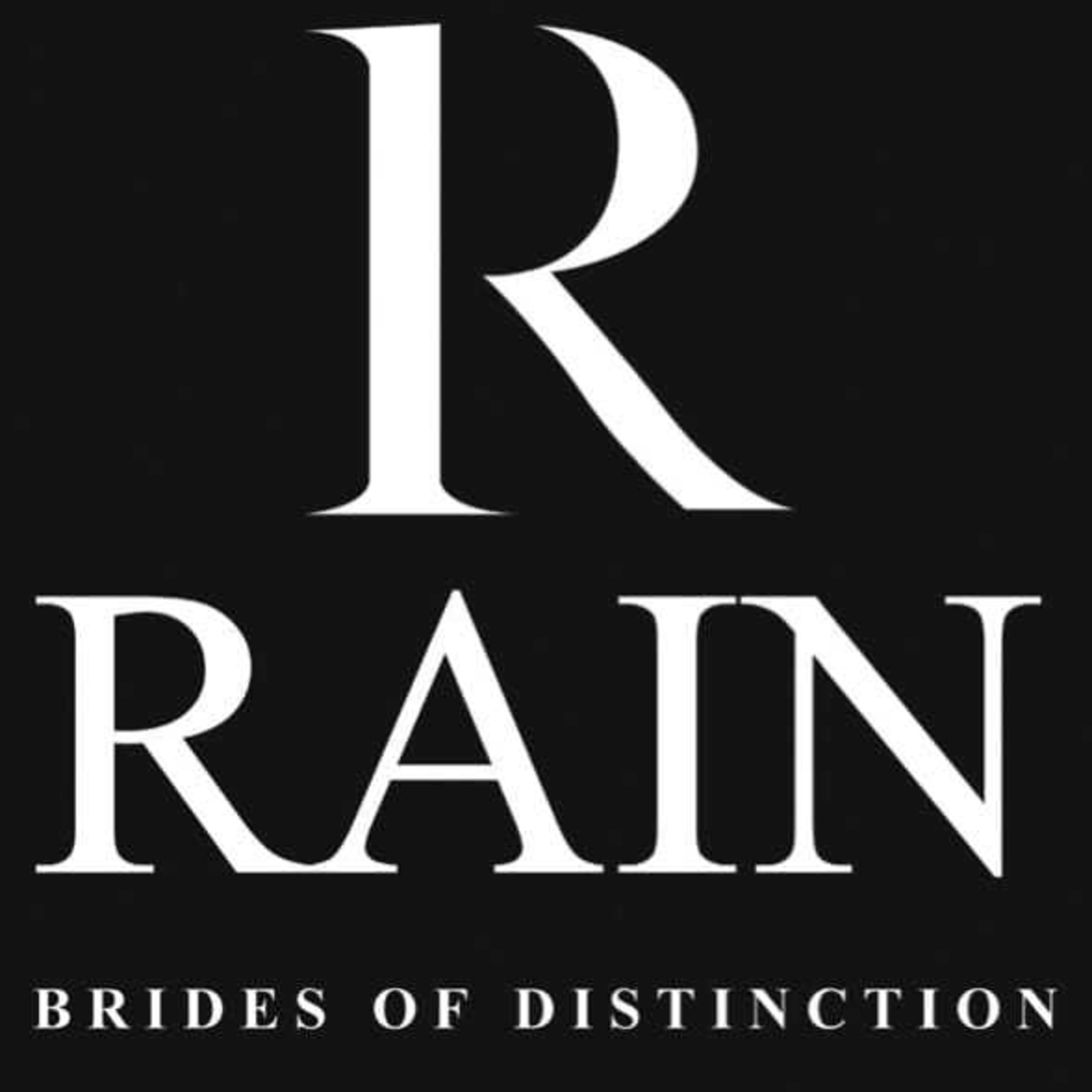 Minimal black and white logo reading R RAIN Brides of Distinction in elegant serif lettering