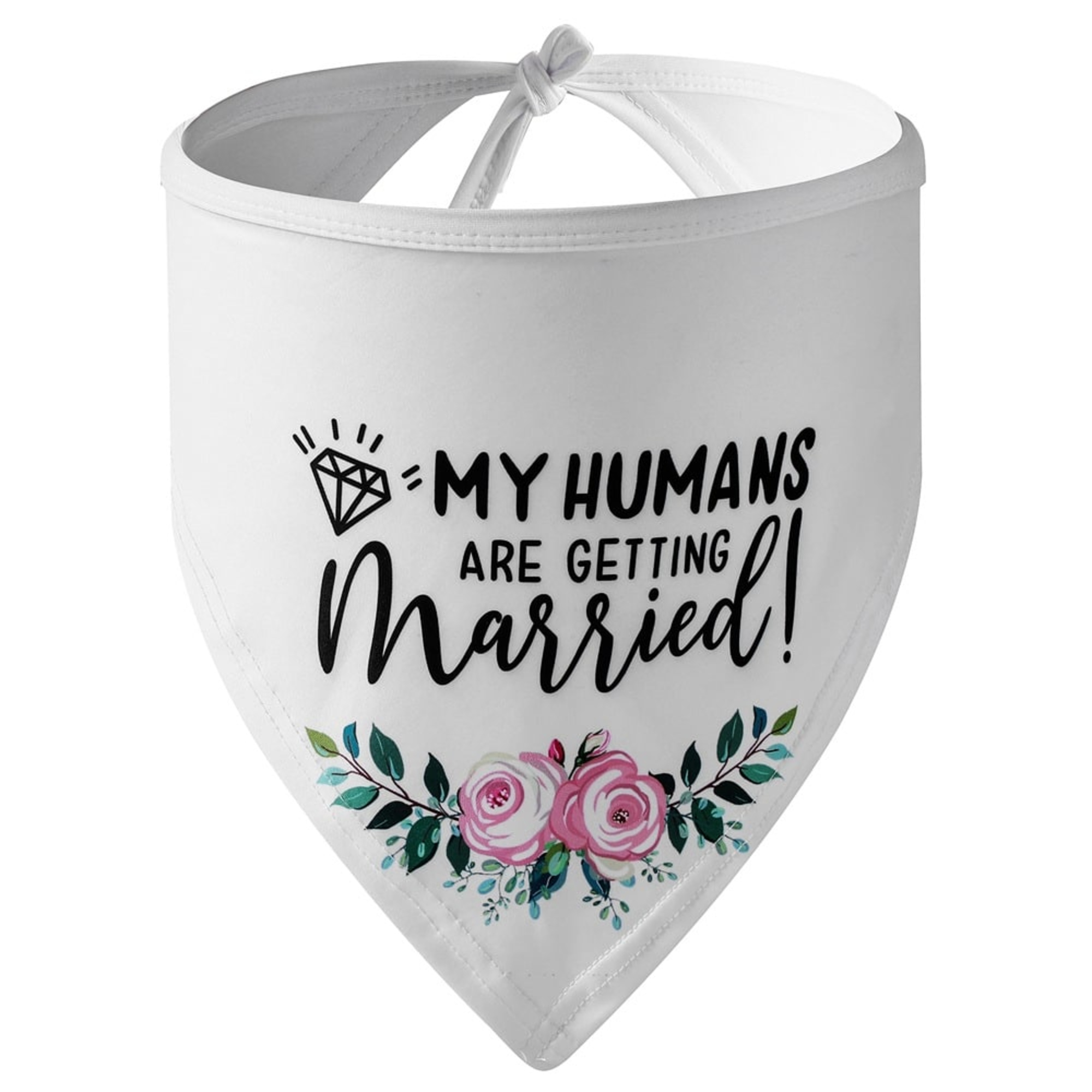 White pet bandana with floral design and the phrase 'My humans are getting married!' printed on the front.