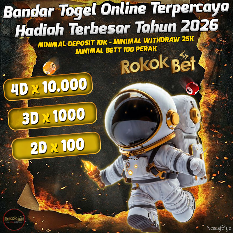 ROKOKBET Daftar Bandar Togel Online Terpercaya 2026 Hadiah Terbesar 10juta