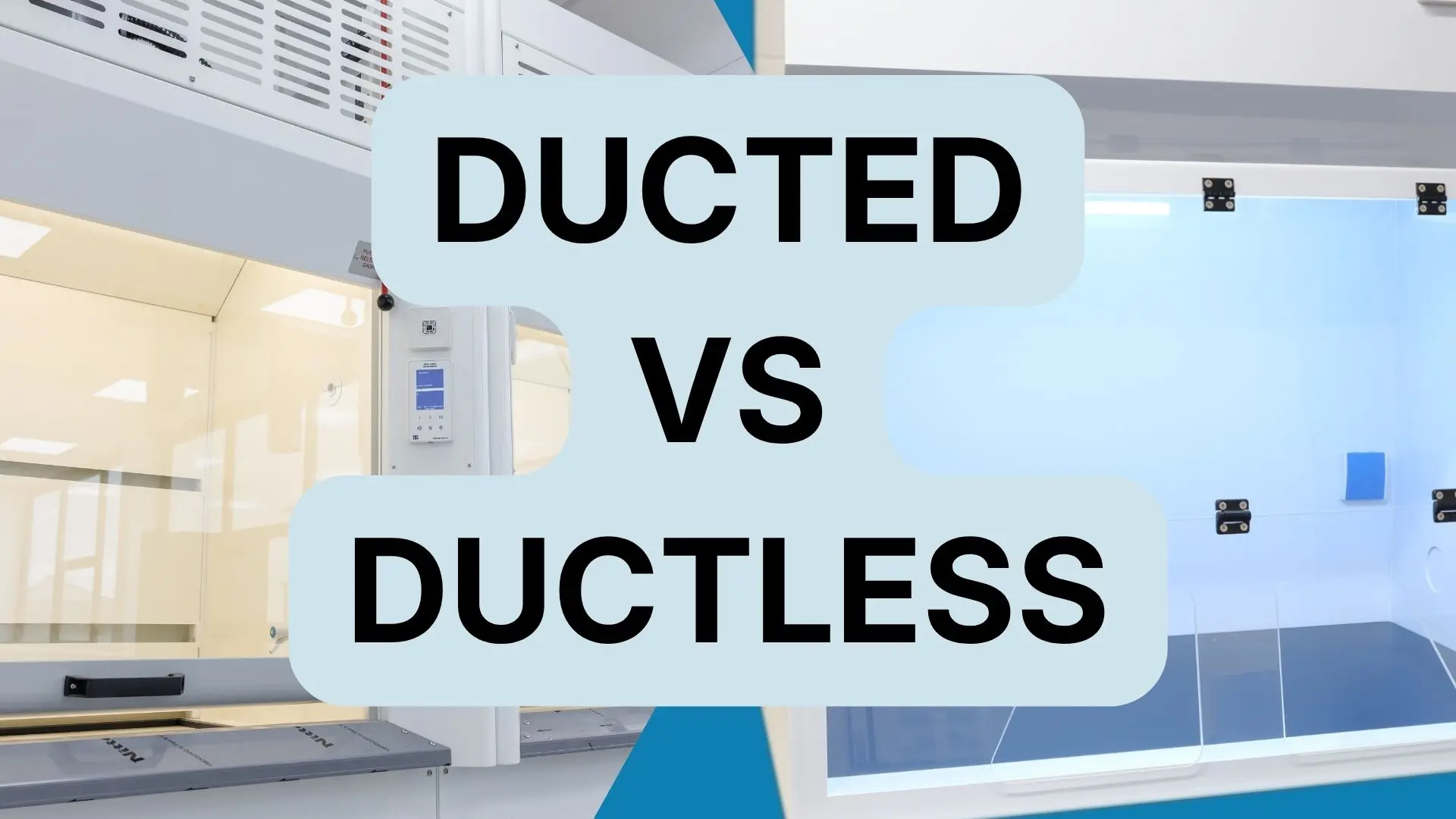 Ducted vs Recirculating Fume Cupboards: Which Is Right for Your Lab