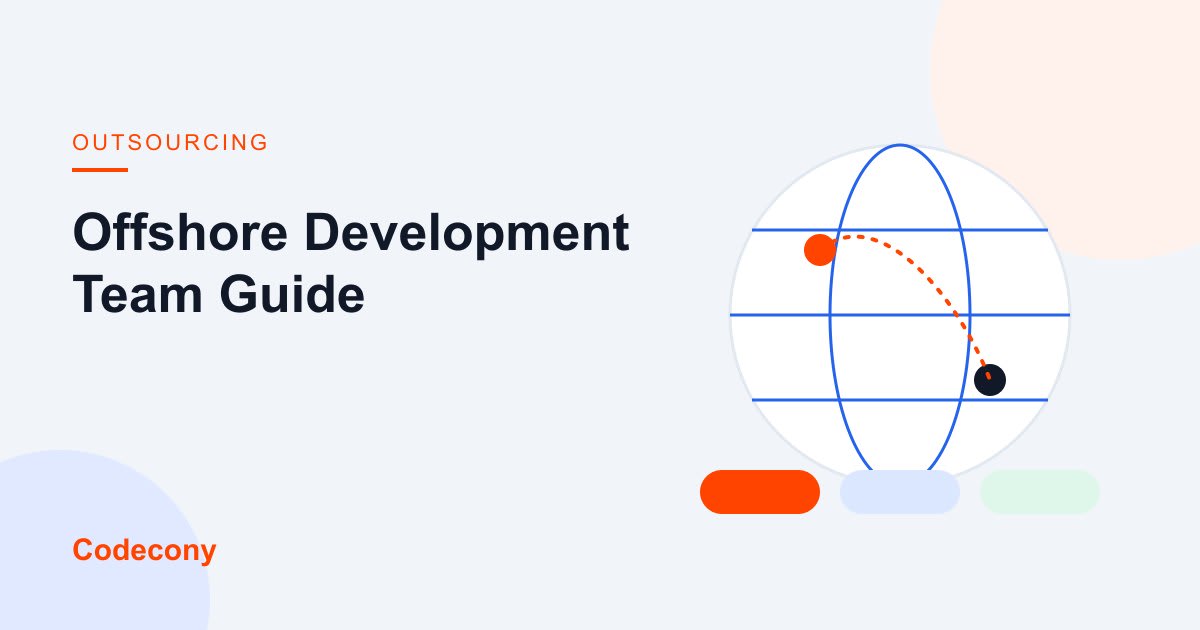 Offshore Development Team: Models, Partners, and Risks