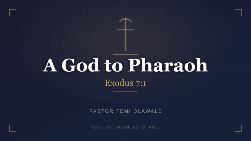 A God to Pharaoh