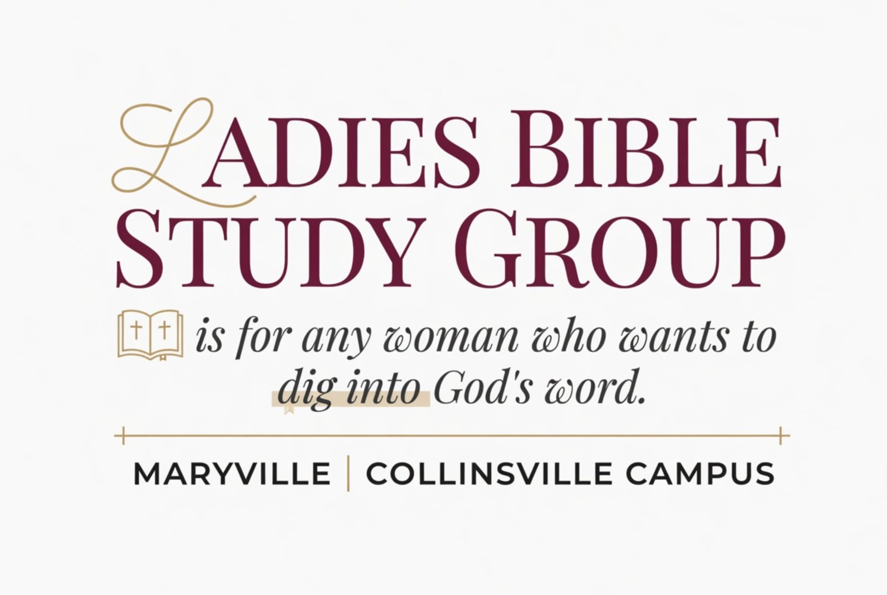 Collinsville/ Maryville Campus Ladies Bible Study