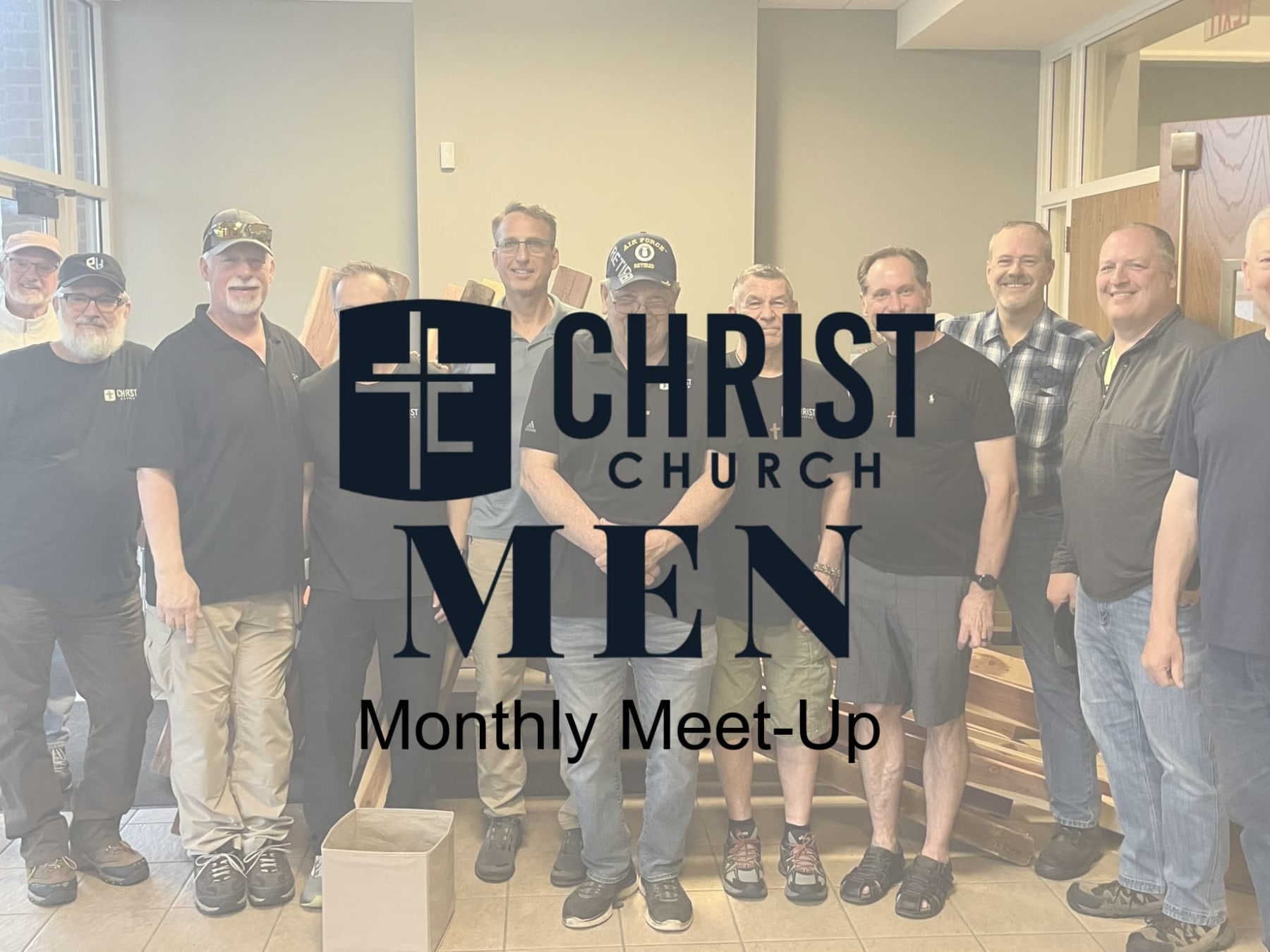 Christ Church Men Monthly Meet Up