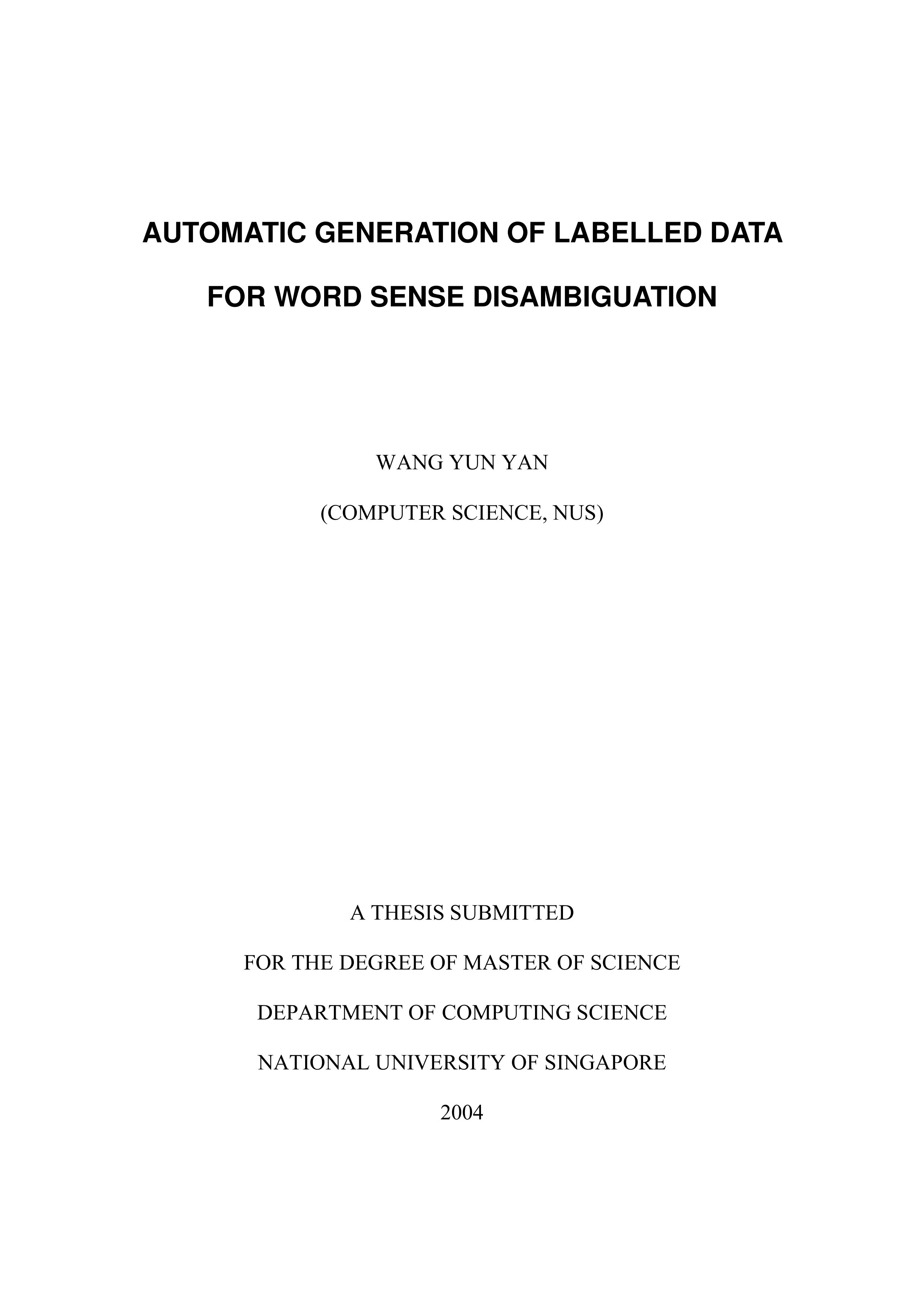 Automatic generation of labelled data for word sense disambiguation