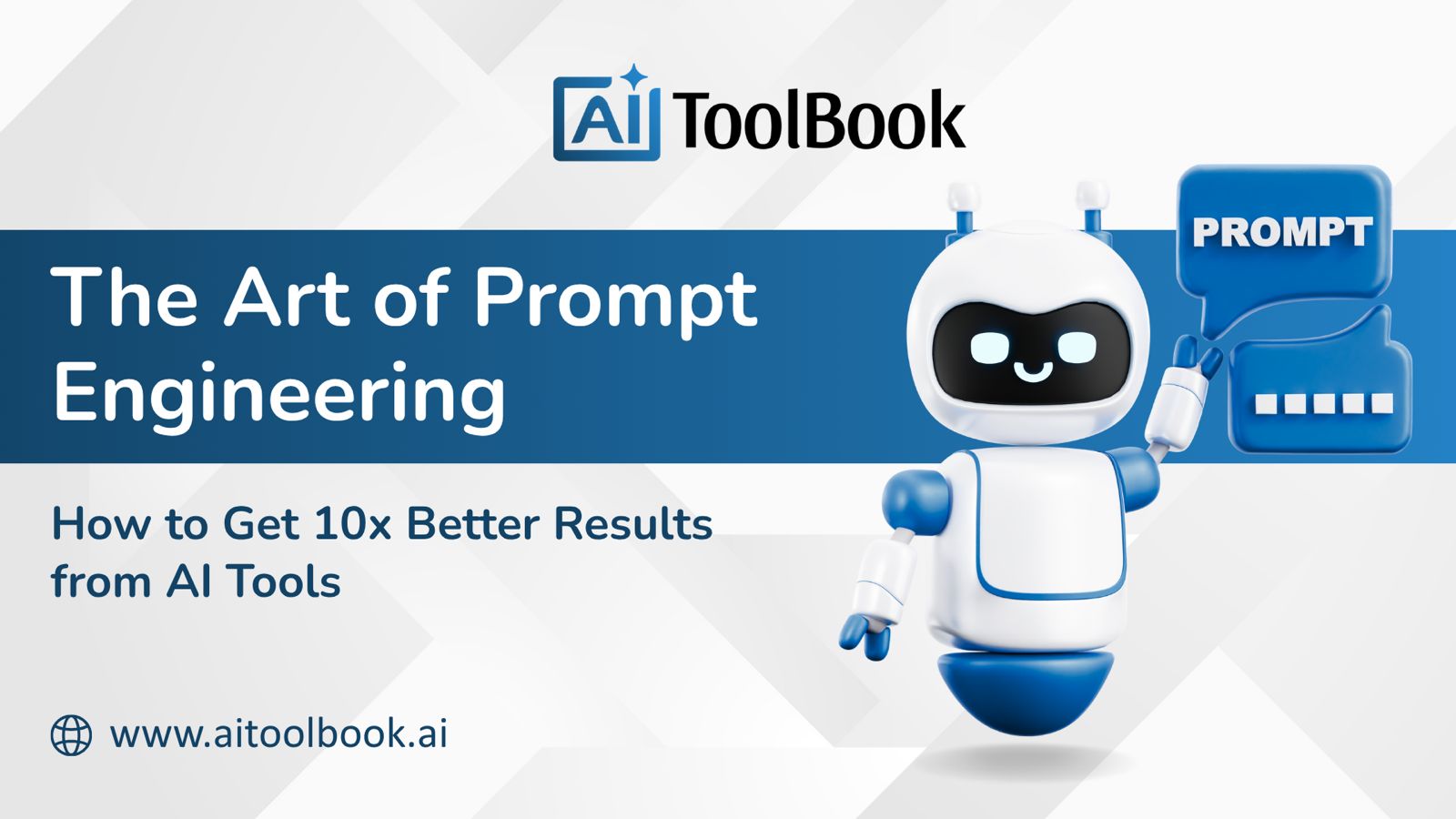 The Art of Prompt Engineering: How to Get 10x Better Results from AI Tools