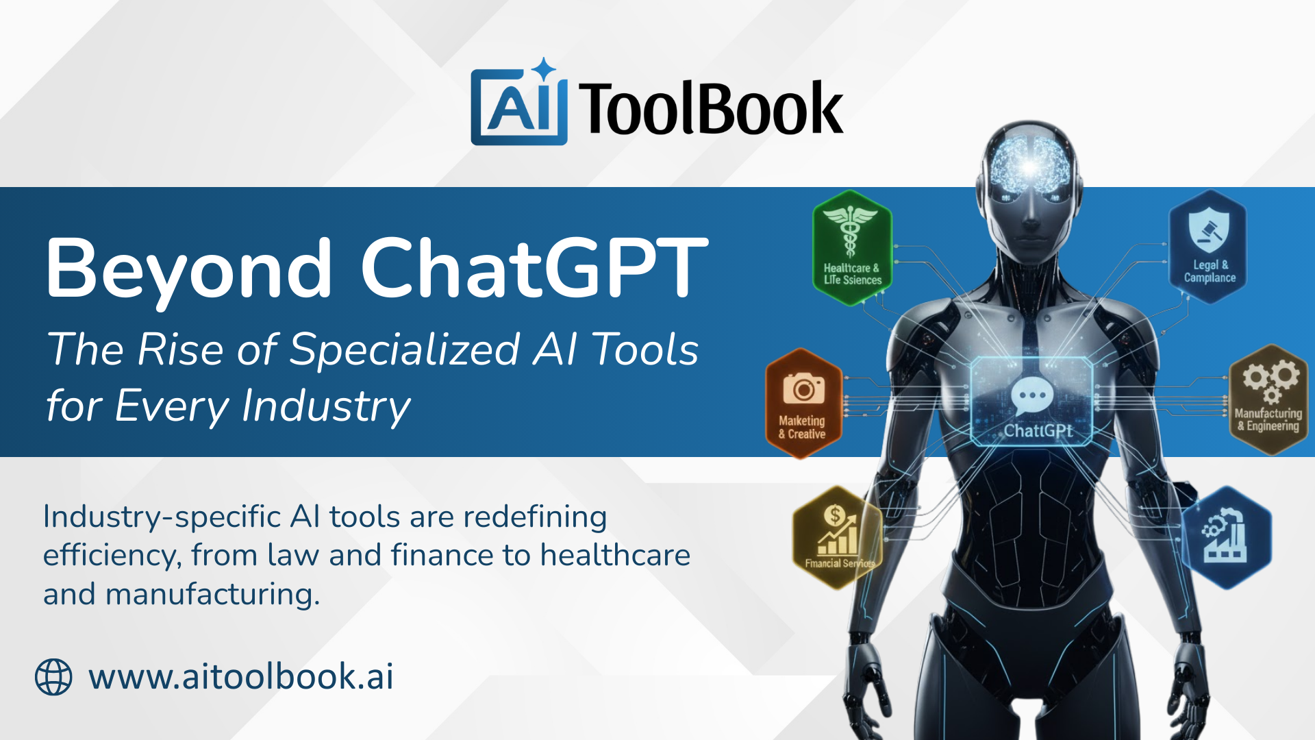 Beyond ChatGPT: The Rise of Specialized AI Tools for Every Industry