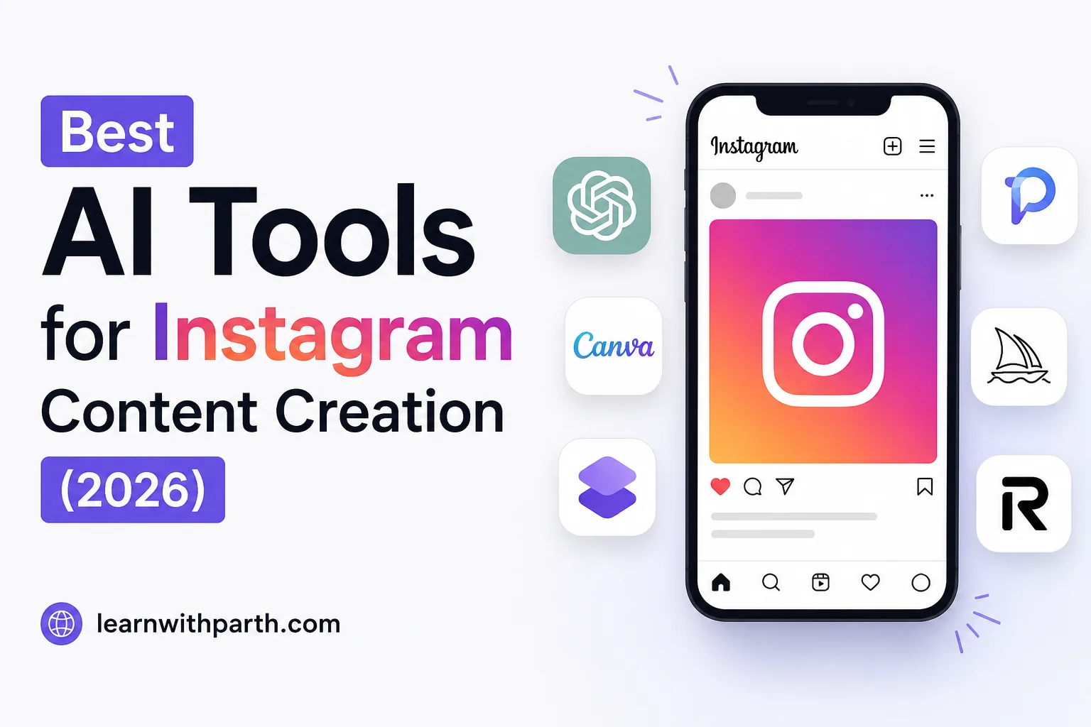 Best AI Tools for Instagram Content Creation (2026)