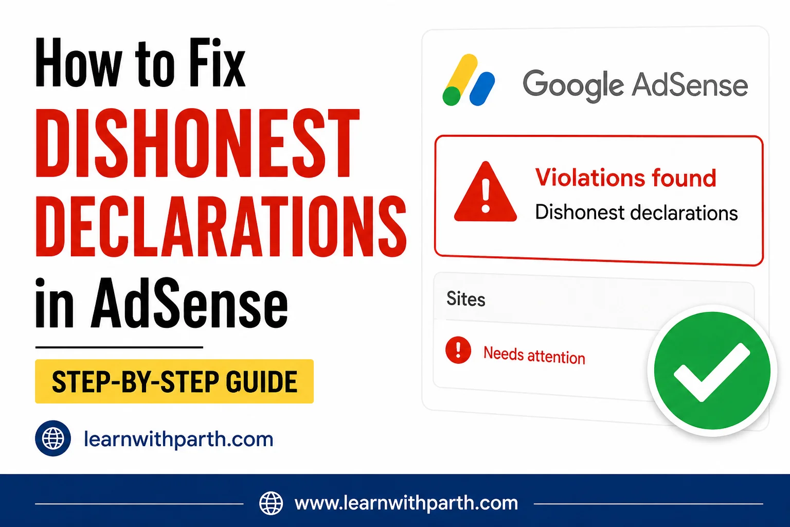wtf does this even mean Violations found: Dishonest declarations (Google AdSense Fix)