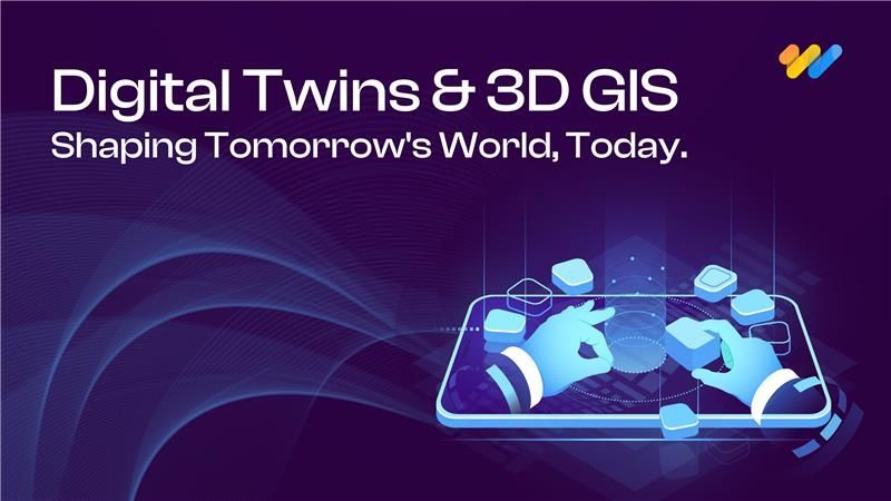 digital twins and 3d gis