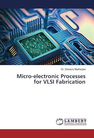 Microelectronic Processes For Vlsi