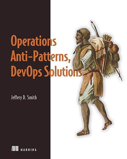 Operations Antipatterns Devops Solutions