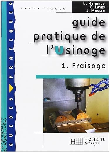 Guide Pratique De Lusinage