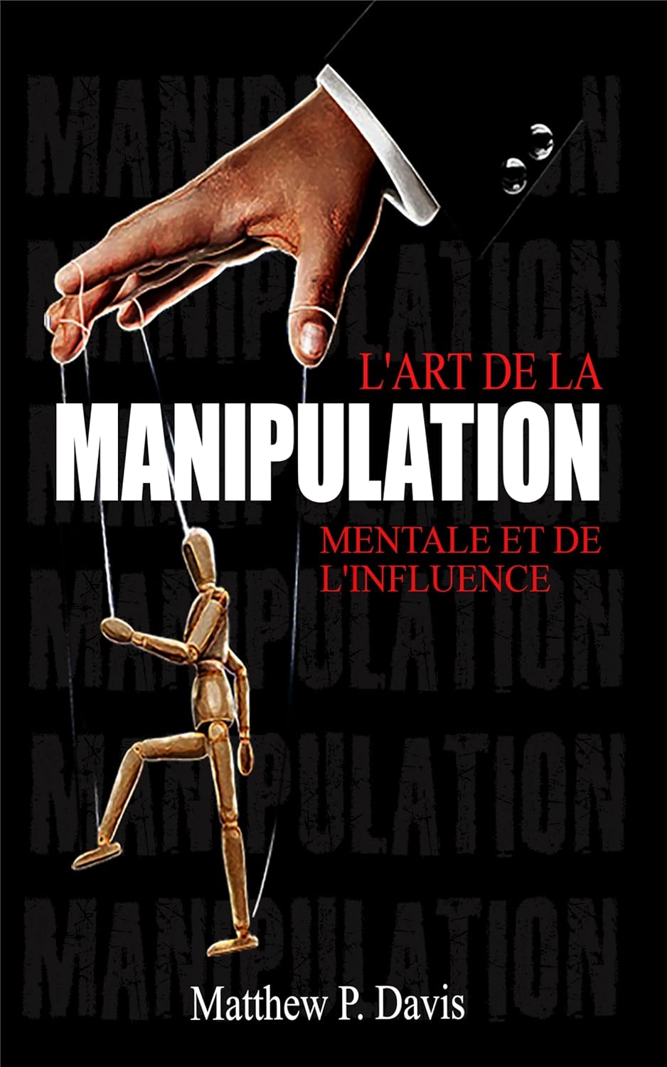 Vue 5 de Psychologie Noire Et Manipulation