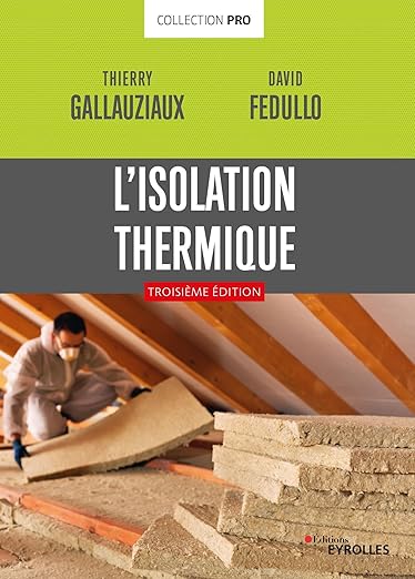 Lisolation Thermique