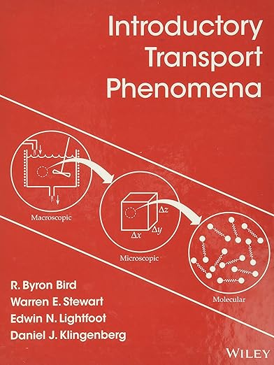 Introductory Transport Phenomena