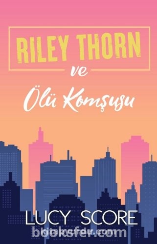 Riley Thorn ve Ölü Komşusu kitabı kapak görseli