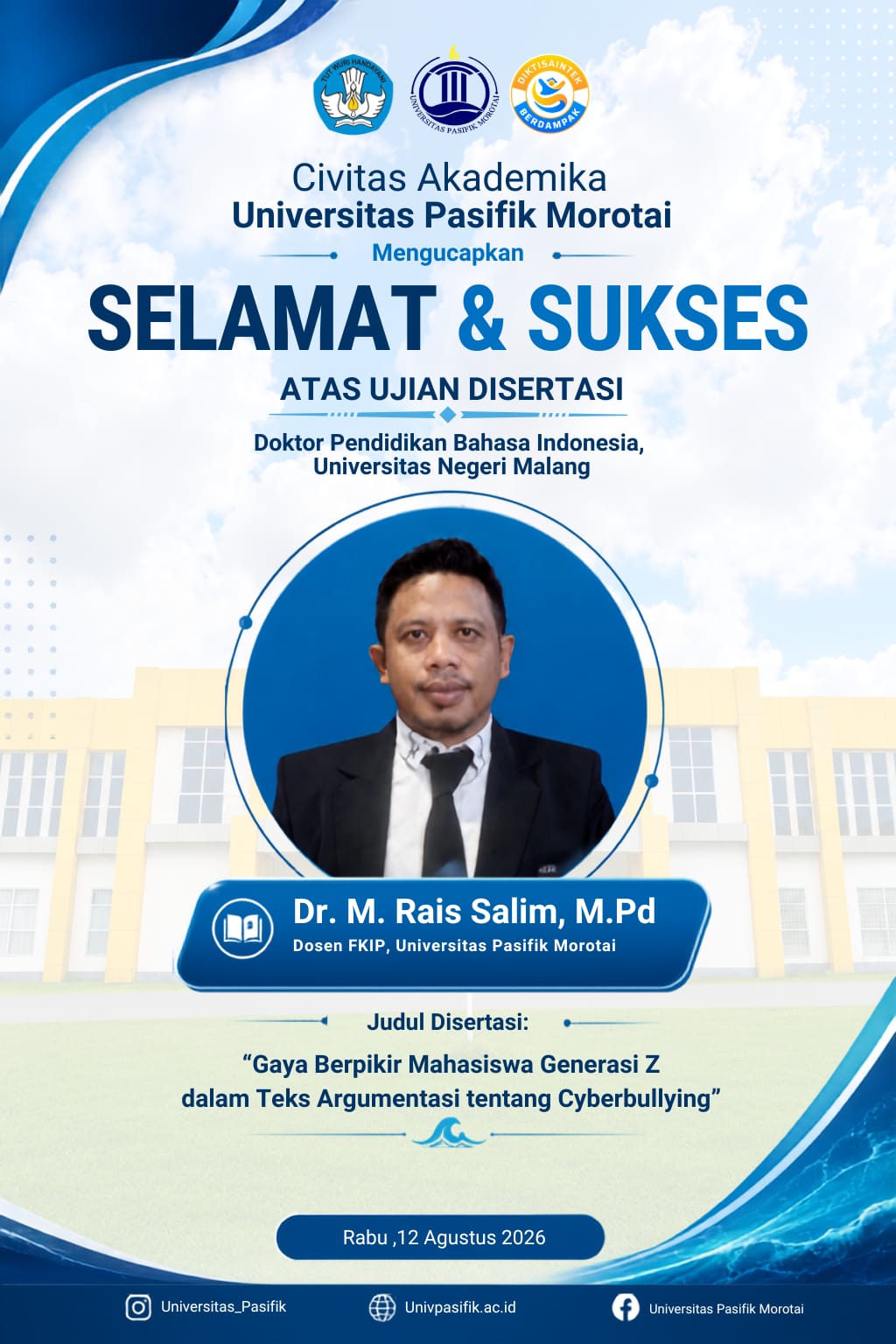 UNIPAS Sampaikan Selamat atas Ujian Disertasi Dr. M. Rais Salim, M.Pd.