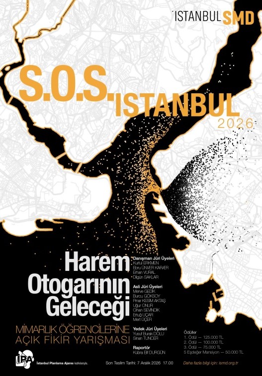 S.O.S. İstanbul Mimarlık Öğrencilerine Açık Fikir Projesi Yarışması