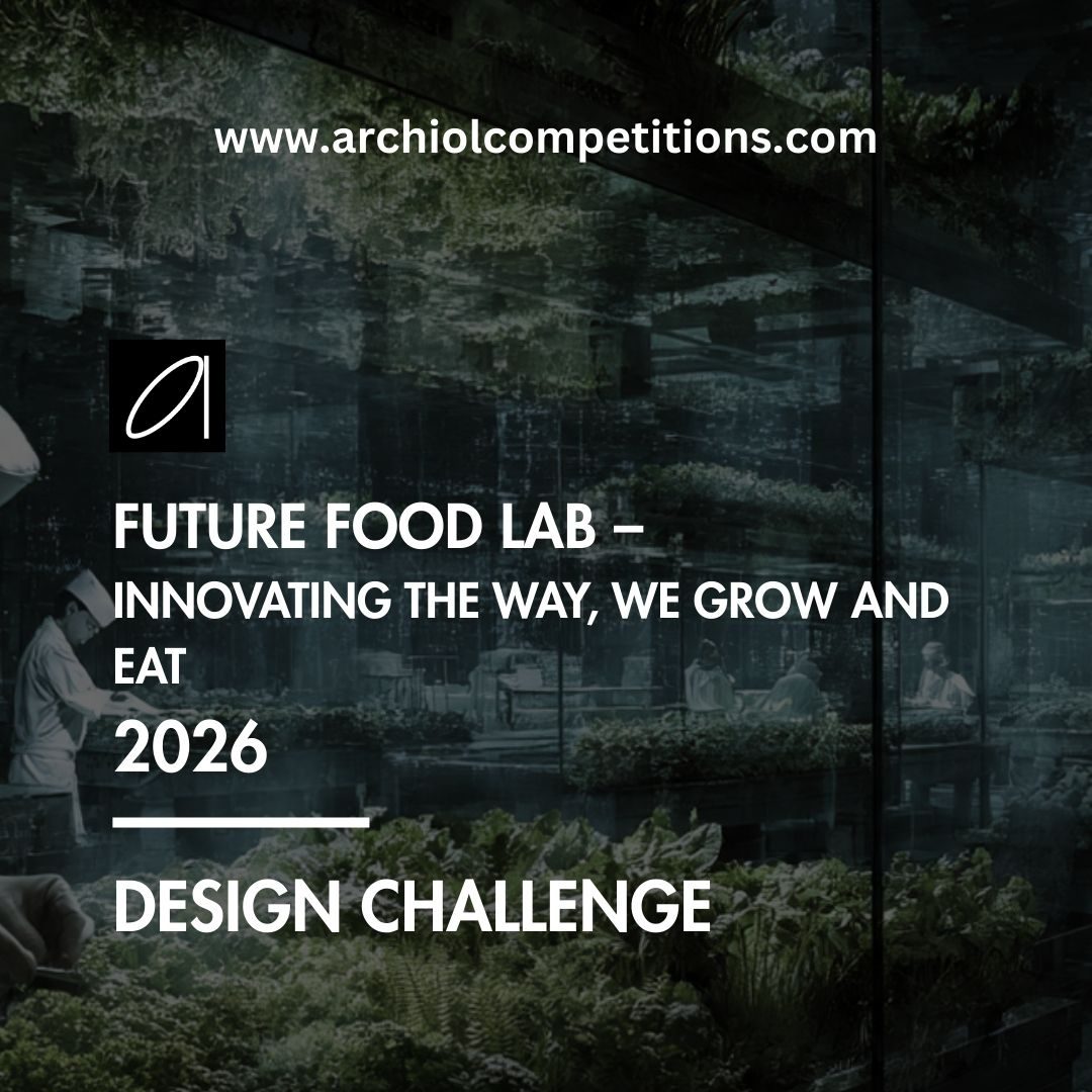 Future Food Lab Mimari Tasarım Yarışması