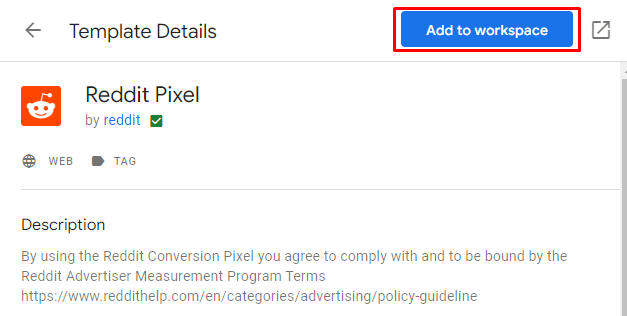 Reddit Pixel template details with a red box highlighting the "Add to Workspace Button"