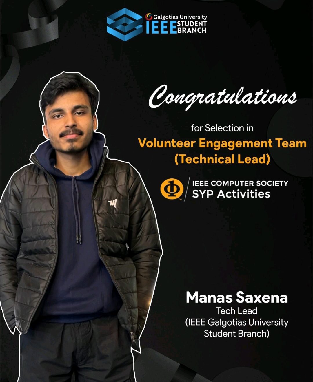 Recognized as Technical Lead at Global IEEE CS SYP Volunteer Engagement Team