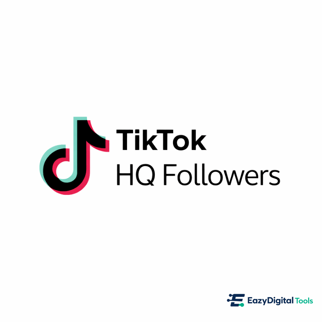 TikTok HQ Followers