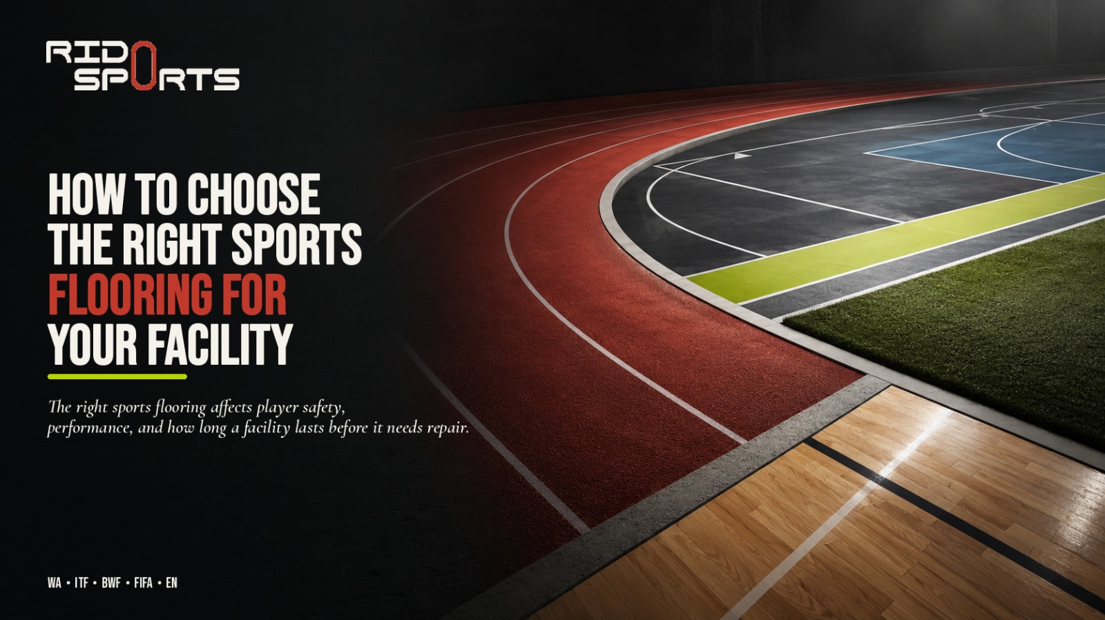 How to Choose the Right Sports Flooring for Your Facility