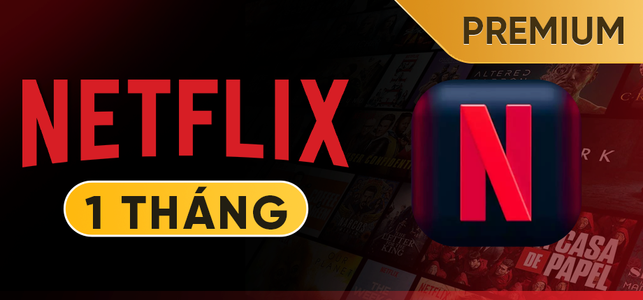 Mua Tài Khoản Netflix Giá Rẻ, Ổn Định Tại XGiaRe.com - Trọn Vẹn Giải Trí