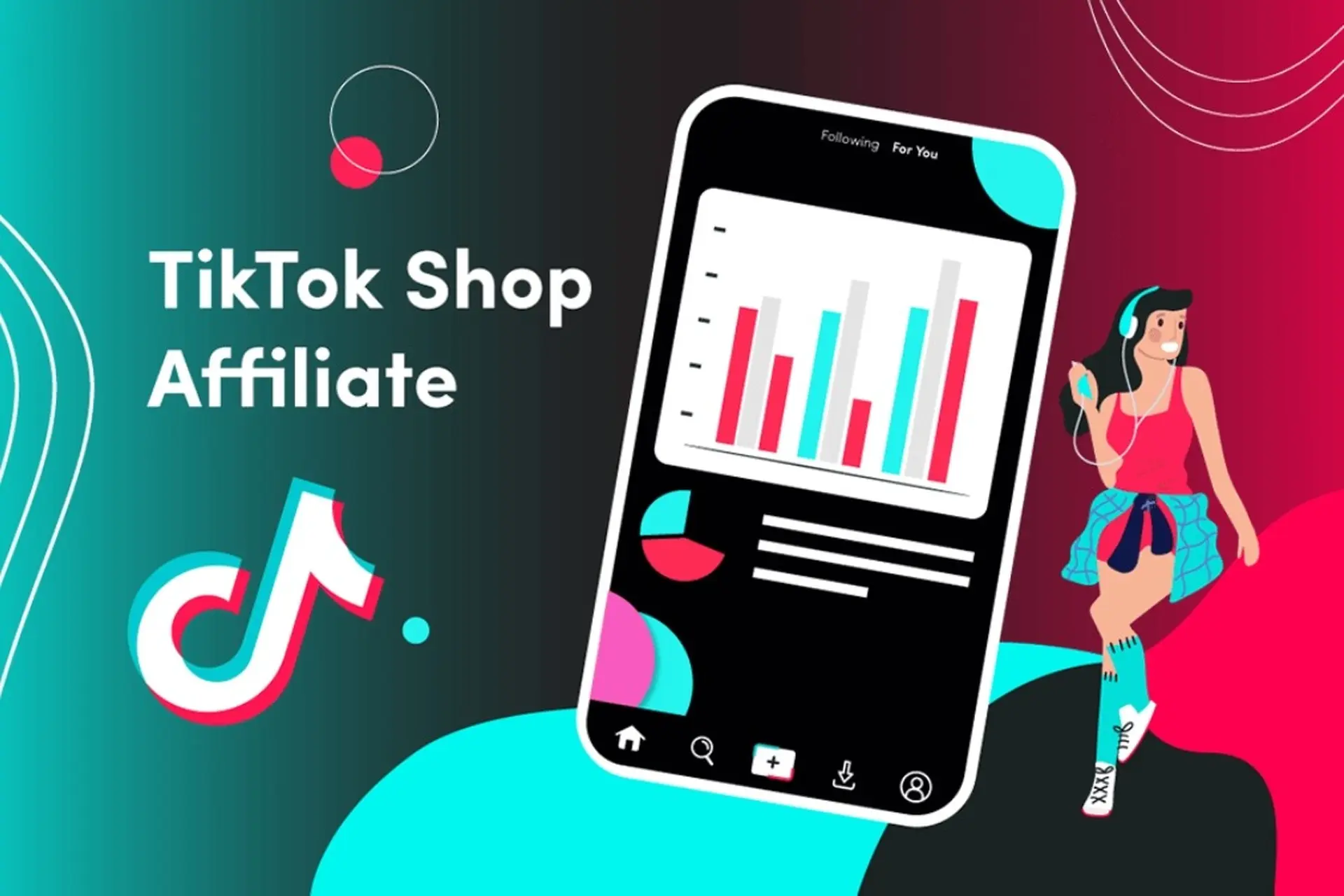 Cách vận hành TikTok Shop và làm Affiliate Marketing hiệu quả