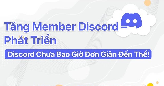 Dịch vụ tăng member Discord chuyên nghiệp và uy tín