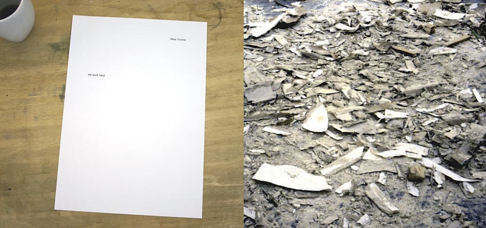 Miles Thurlow, Will Work Hard, 2005