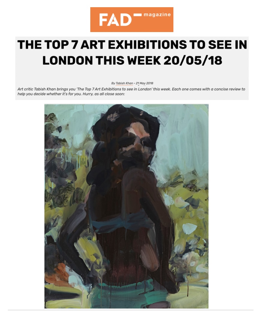 The Top 7 Art Exhibitions to See in London this Week 20/05/18 FAD MAGAZINE