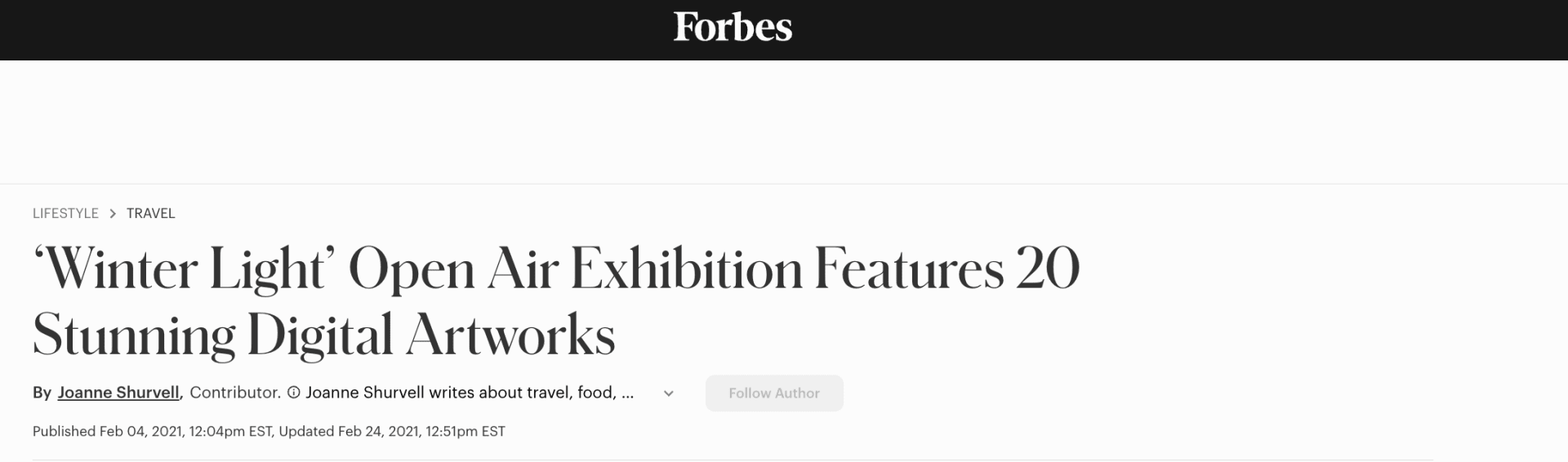 ‘Winter Light’ Open Air Exhibition Features 20 Stunning Digital Artworks Joanne Shuvell, Forbes February 4, 2021