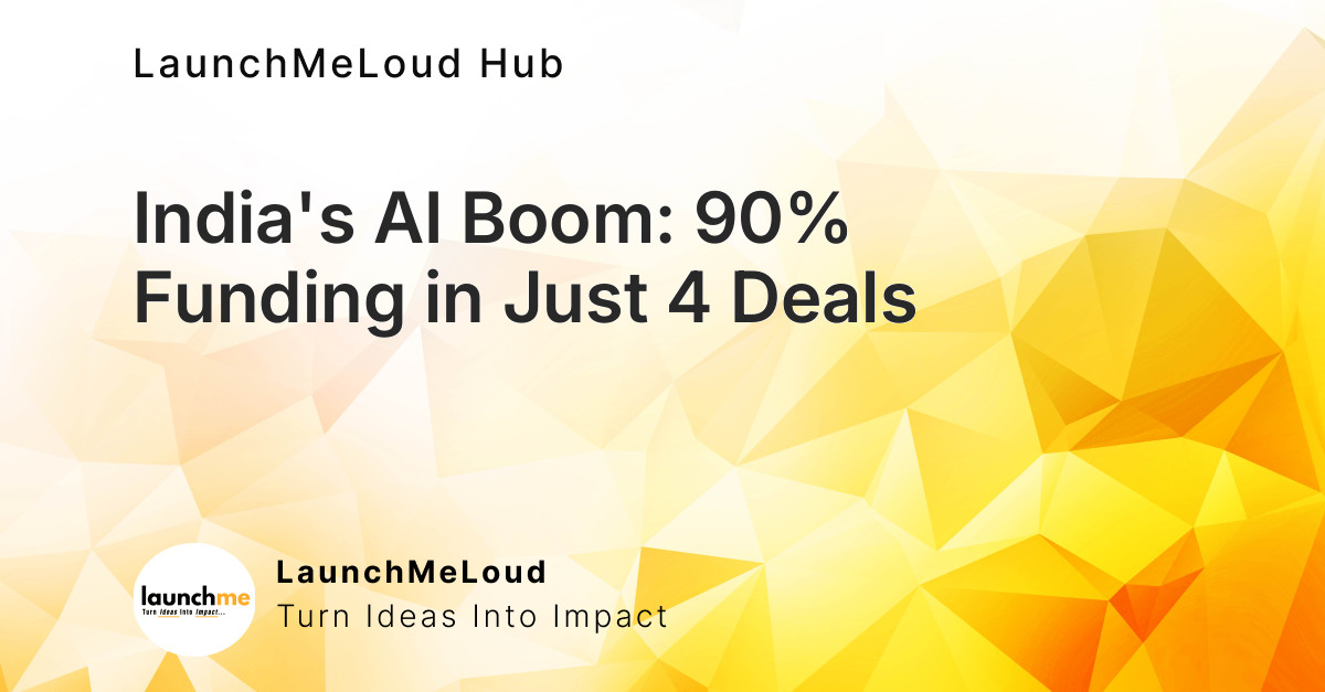 Most of India’s Nearly $500 Mn AI Boom is Squeezed Into Just 4 Deals