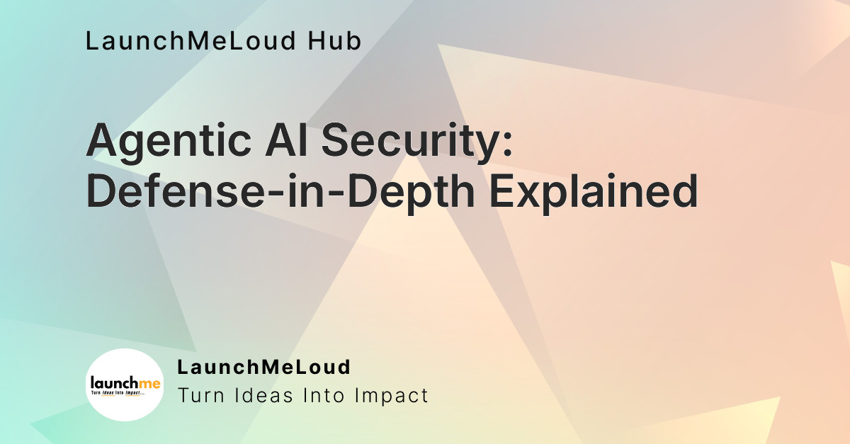 The three layers of agentic AI security: A defense-in-depth architecture for autonomous agents