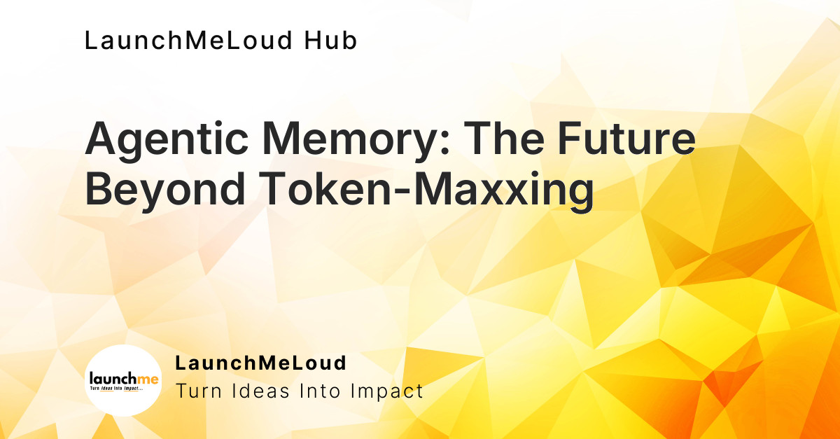 Token-maxxing is dead. Agentic memory is what comes next.