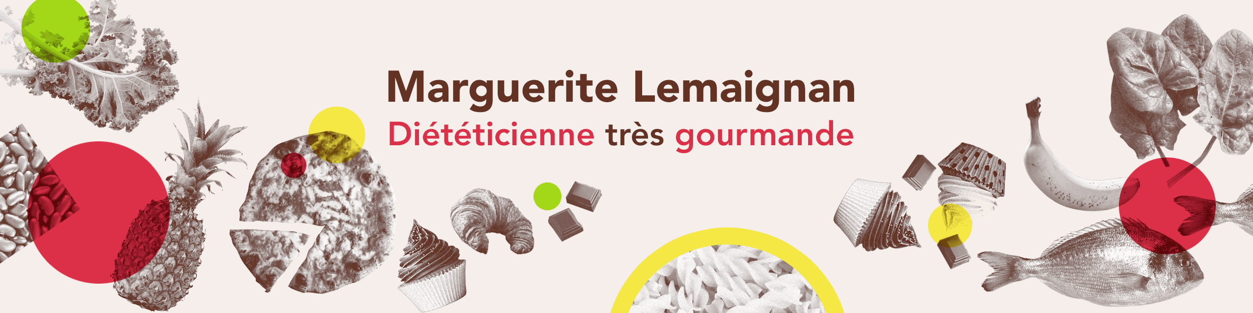 Marguerite Lemaignan - Diététicienne gourmande