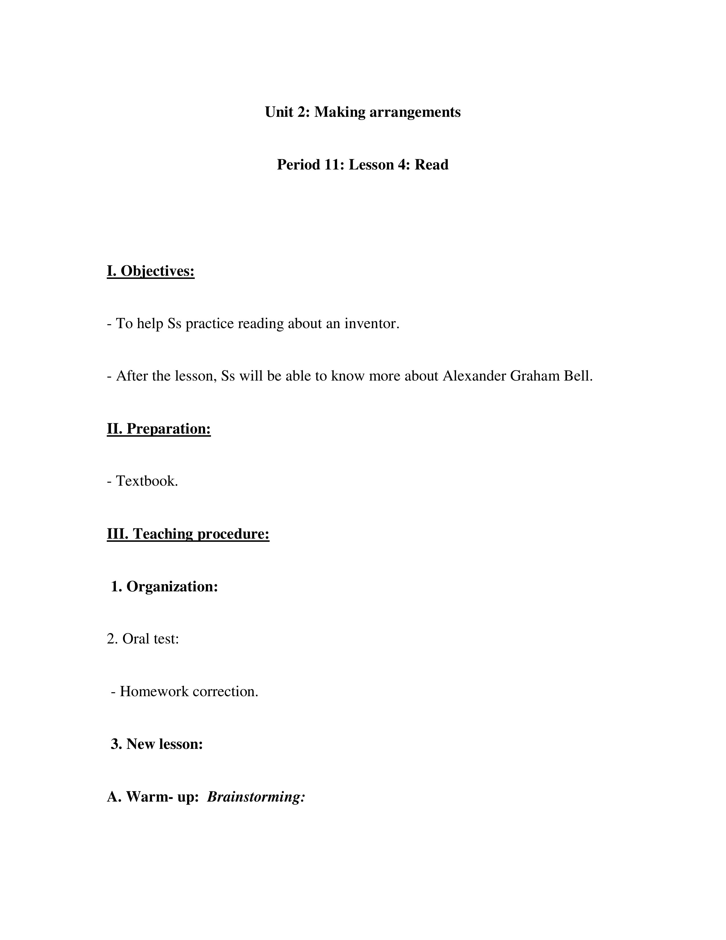 Unit 2: Making arrangementsPeriod 11: Lesson 4: ReadI. Objectives:- To help Ss practice potx